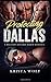 Protecting Dallas