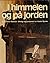 I himmelen og på jorden : selsomme historier