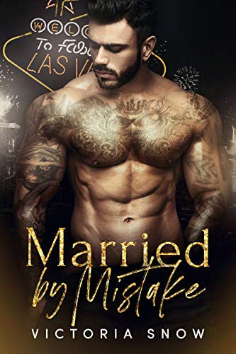 Married by Mistake (Beautiful Mistakes, #1)