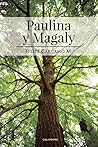 Paulina y Magaly