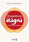 Encuentra tu Ikigai