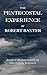 The Pentecostal Experience of Robert Baxter by Nita Brainard
