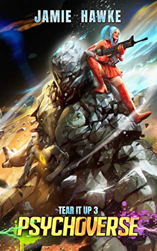 Psychoverse: A Cultivation Harem (Tear it Up Book 3)