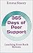 365 Days of Peer Support: L...