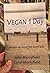 Vegan 1 Day: Stories of Liv...