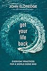 Get Your Life Bac...