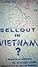 Sellout In Vietnam