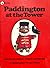 Paddington at the Tower (A Paddington Picture Book)