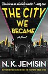 The City We Became by N.K. Jemisin