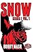 Snow, Series 1, Volume 1 (Snow, #1-3)