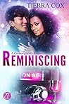 Reminiscing