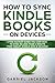 How to Sync Kindle Books on...