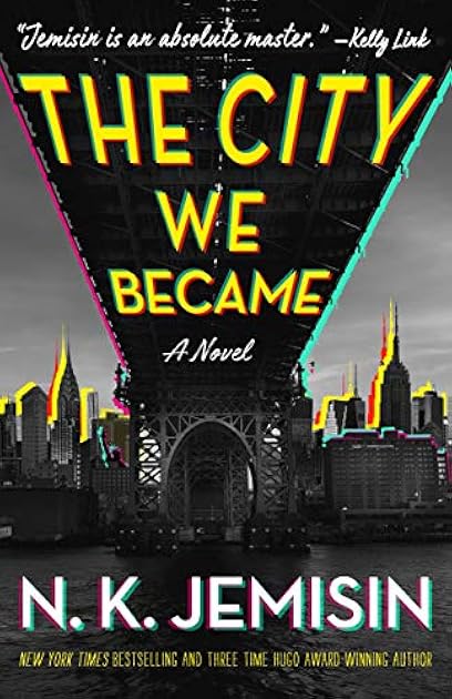The City We Became (Great Cities, #1)