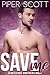 Save Me (Rutledge Brothers #2)