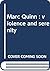 Marc Quinn : violence and s...