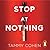 Stop at Nothing