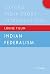 Indian Federalism (Oxford I...