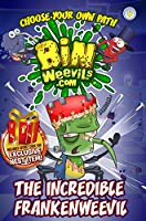 Bin Weevils: Choose Your Own Path 4: The Incredible Frankenweevil