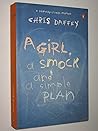 A Girl, A Smock and a Simple Plan by Chris Daffey