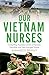 Our Vietnam Nurses