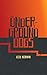 The Underground Dogs