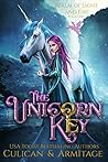 The Unicorn Key by J.A. Culican