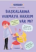 Başkalarına Vurmaya Hakkım Var mı?