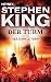 Der Turm by Stephen  King