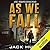 As We Fall (Against All Odds, #1)