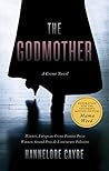 The Godmother by Hannelore Cayre