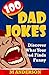 100 DAD JOKES: Discover wha...