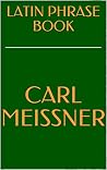 LATIN PHRASE BOOK