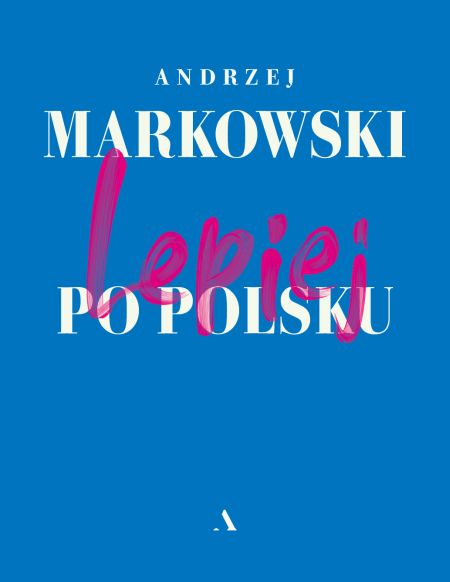Lepiej po polsku (Hardcover)
