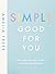Simply Good For You: 100 qu...