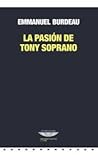 La pasión de Tony...