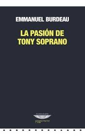 La pasión de Tony Soprano (Mass Market Paperback)