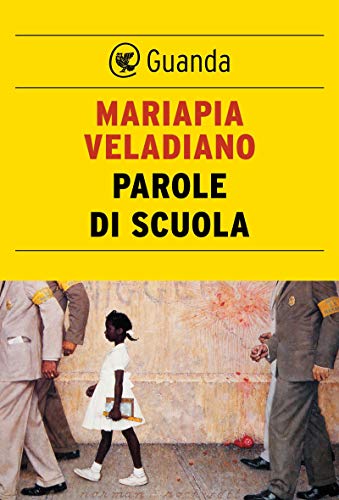 Parole di scuola (Kindle Edition)