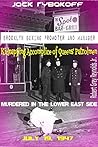 Jack Rybakoff: Boxing Promoter and Manager Kidnapping Accomplice of Queens' Patrolmen Murdered In The Lower East Side July 19, 1947