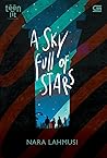 A Sky Full of Stars by Nara Lahmusi