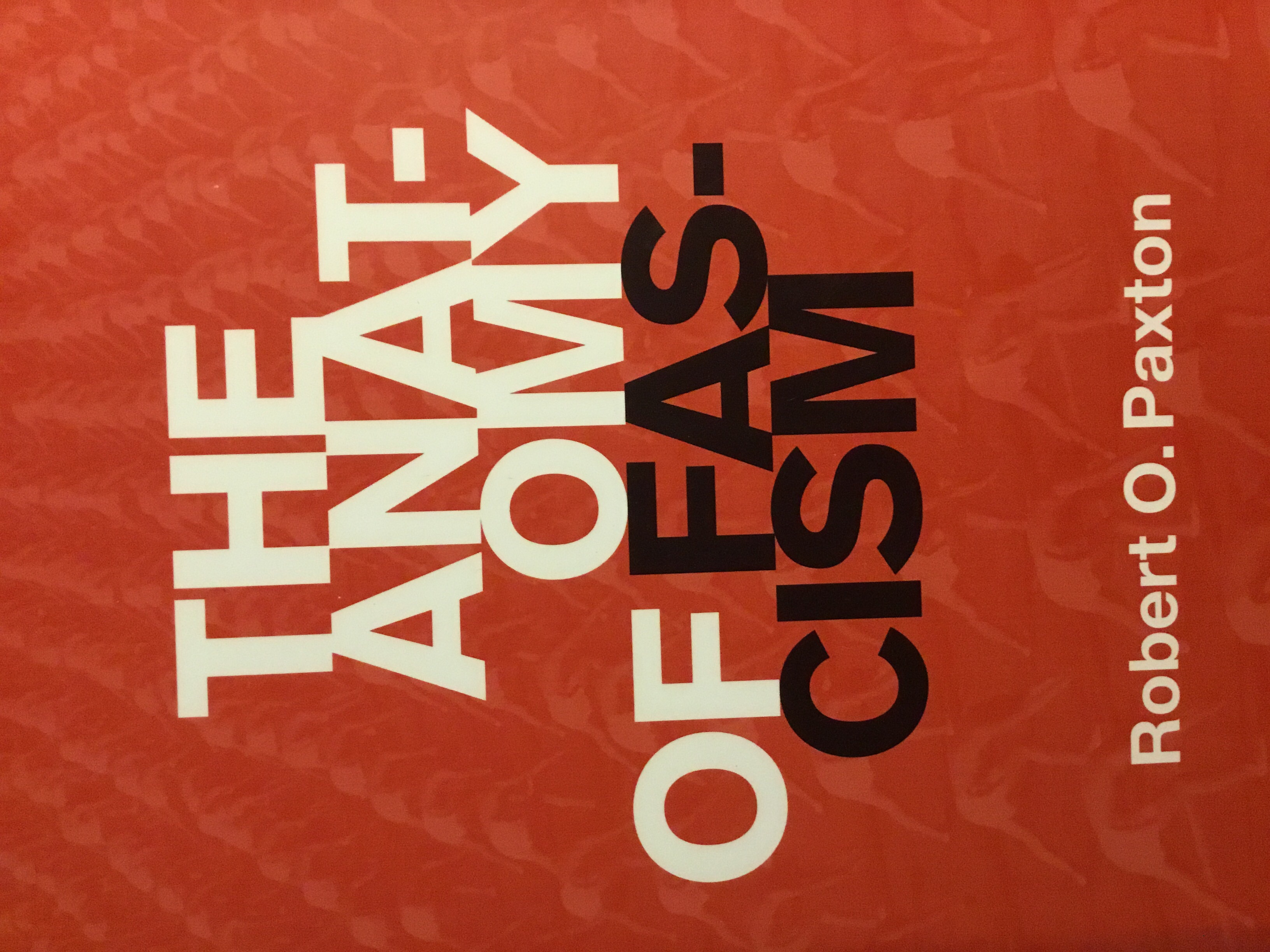 The Anatomy of Fascism