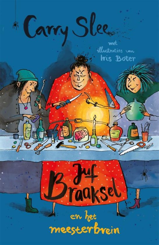Juf Braaksel en het meesterbrein (Hardcover)