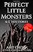 Perfect Little Monsters and Other Stories