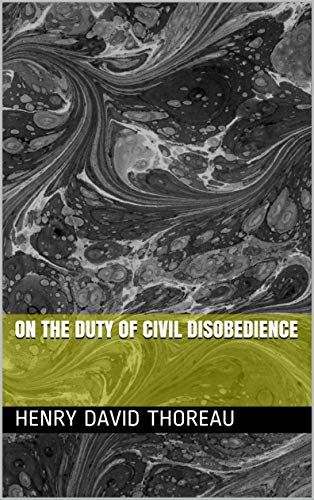 On the Duty of Civil Disobedience