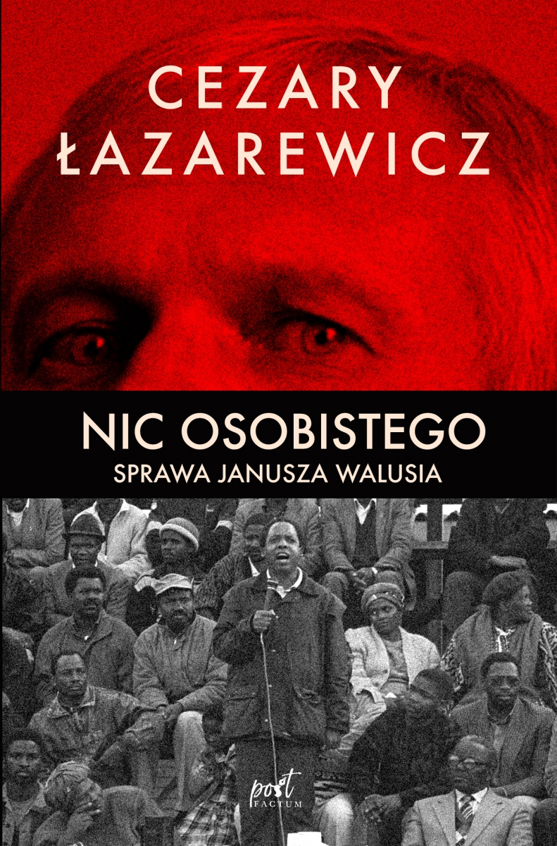 Nic osobistego. Sprawa Janusza Walusia (Hardcover)
