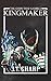 Kingmaker (The Gods That Ga...