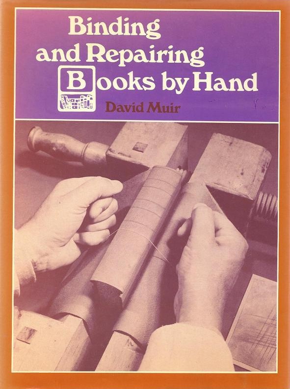Binding and Repairing Books by Hand (Hardcover)