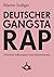 Deutscher Gangstarap