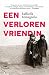 Een verloren vriendin