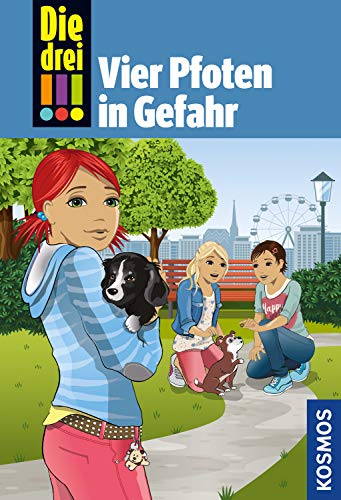 Vier Pfoten in Gefahr (Die drei !!! #79)