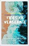 Tides Of Vengeanc...